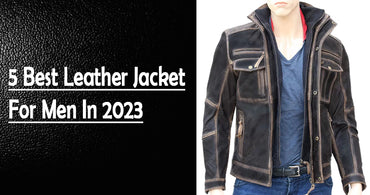 5 Best Men Leather Jackets in 2023